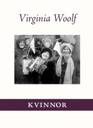 Virginia Woolf : Kvinnor