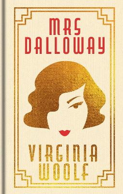 Virginia Woolf : Mrs Dalloway