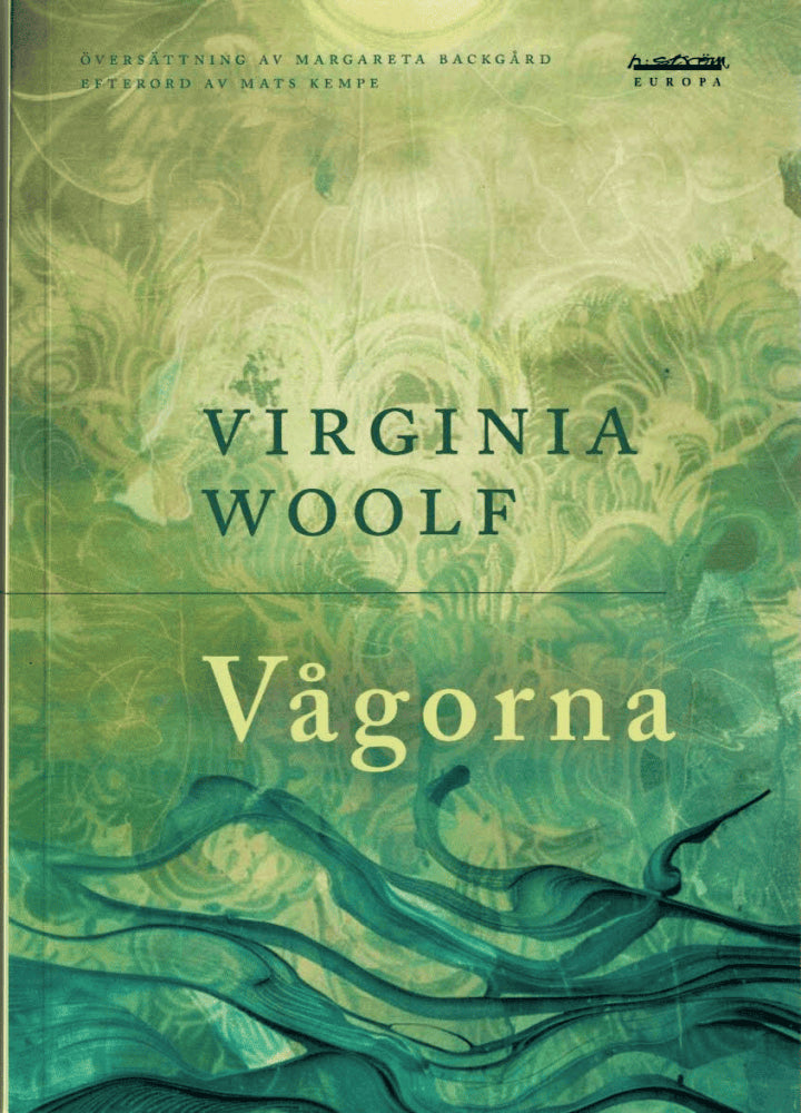 Virginia Woolf : Vågorna
