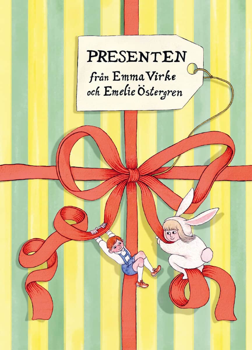 Virke, Emma ; Östergren, Emelie : Presenten