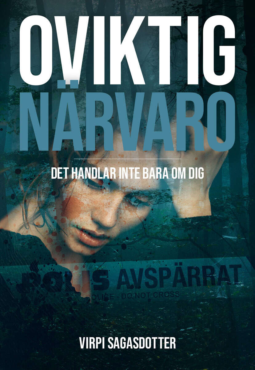 Virpi Sagasdotter : Oviktig närvaro
