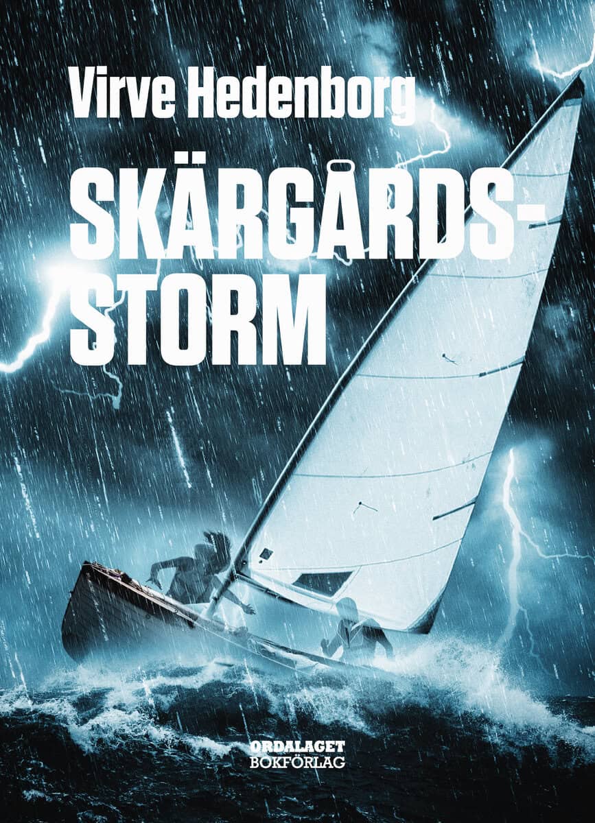 Virve Hedenborg : Skärgårdsstorm