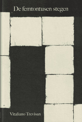Vitaliano Trevisan : De femtontusen stegen