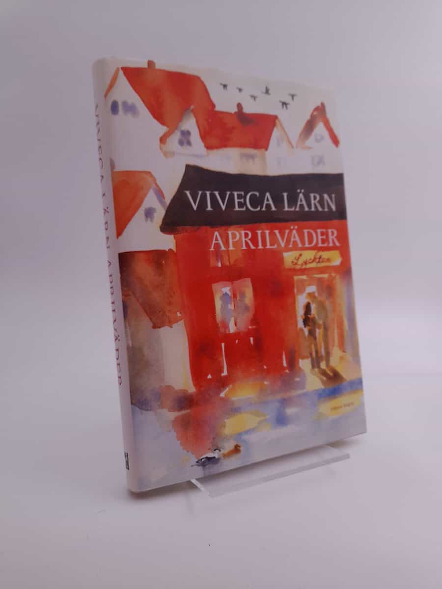 Viveca Lärn : Aprilväder