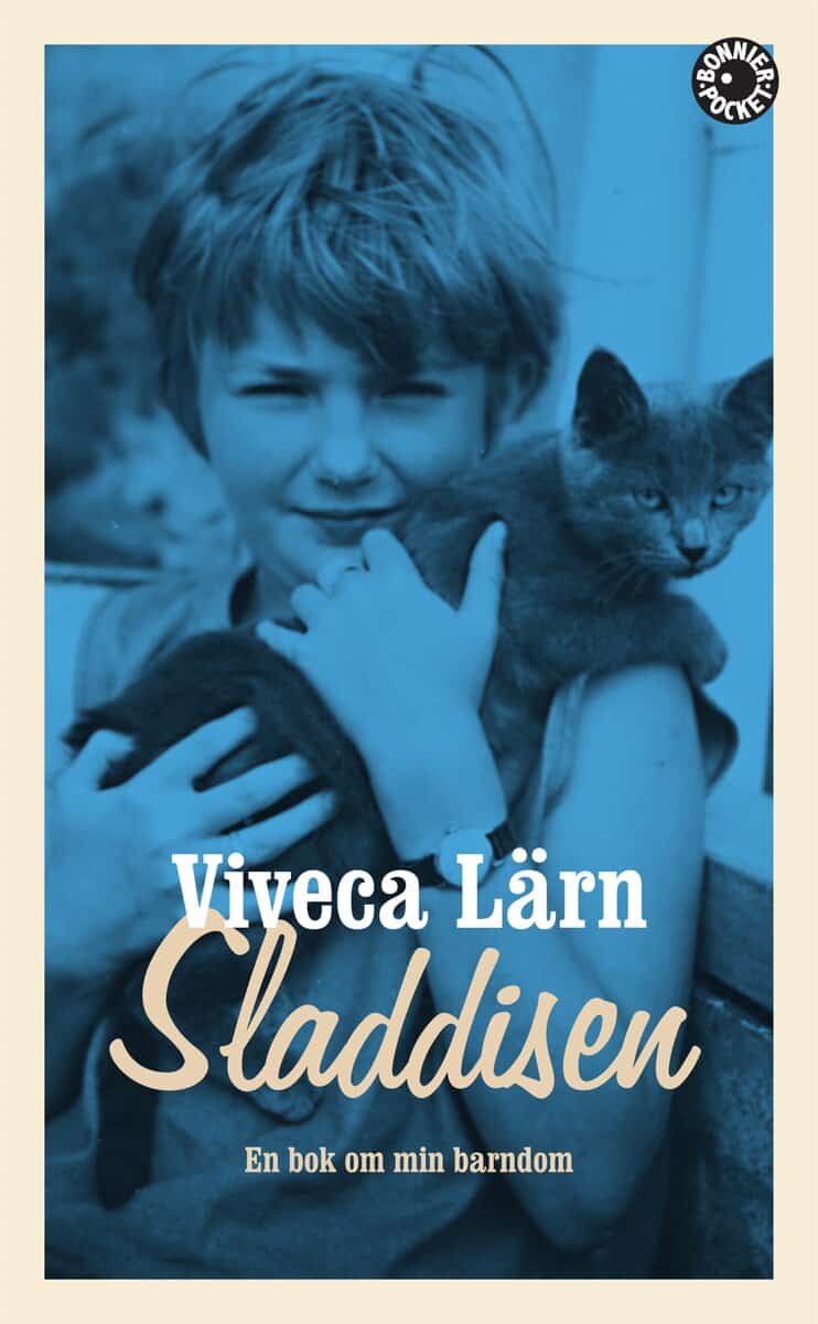 Viveca Lärn : Sladdisen : en bok om min barndom
