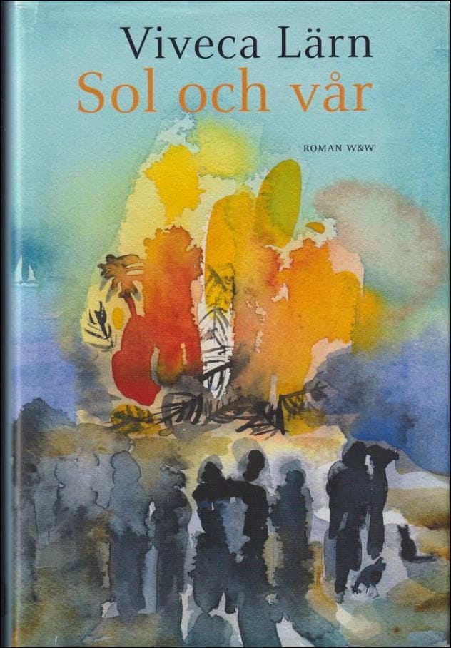 Viveca Lärn : Sol och vår