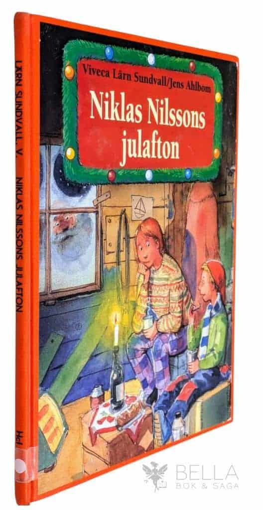 Viveca Lärn Sundvall ; Jens Ahlbom : Niklas Nilssons julafton
