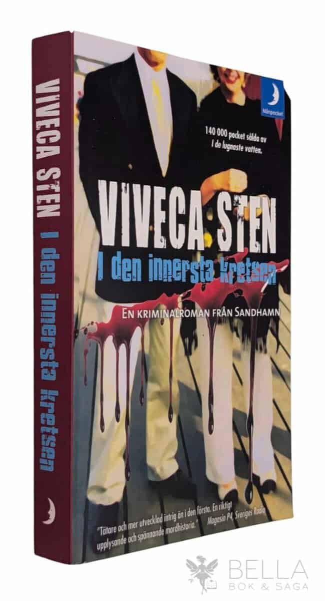 Viveca Sten : I den innersta kretsen