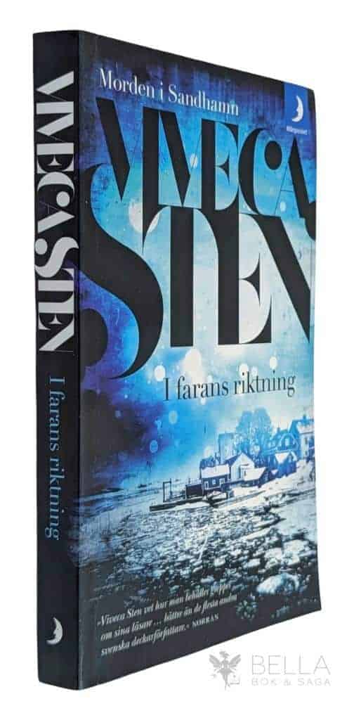 Viveca Sten : I farans riktning