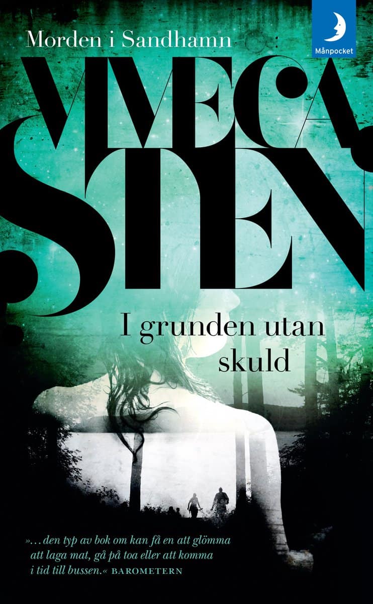 Viveca Sten : I grunden utan skuld