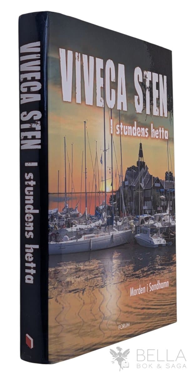 Viveca Sten : I stundens hetta