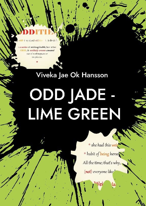 Viveka Jae Ok Hansson : Odd jade - lime green