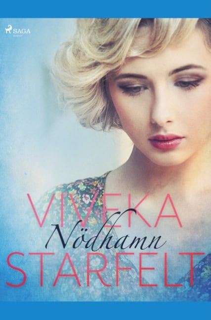 Viveka Starfelt : Nödhamn