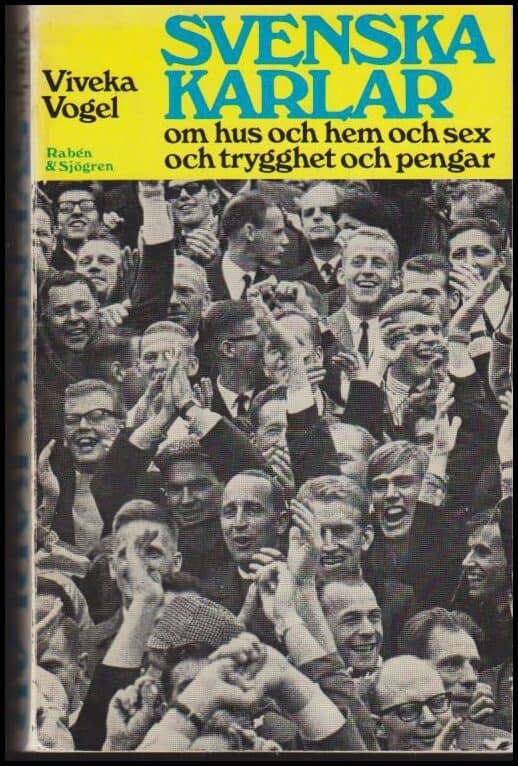 Viveka Vogel : Svenska karlar