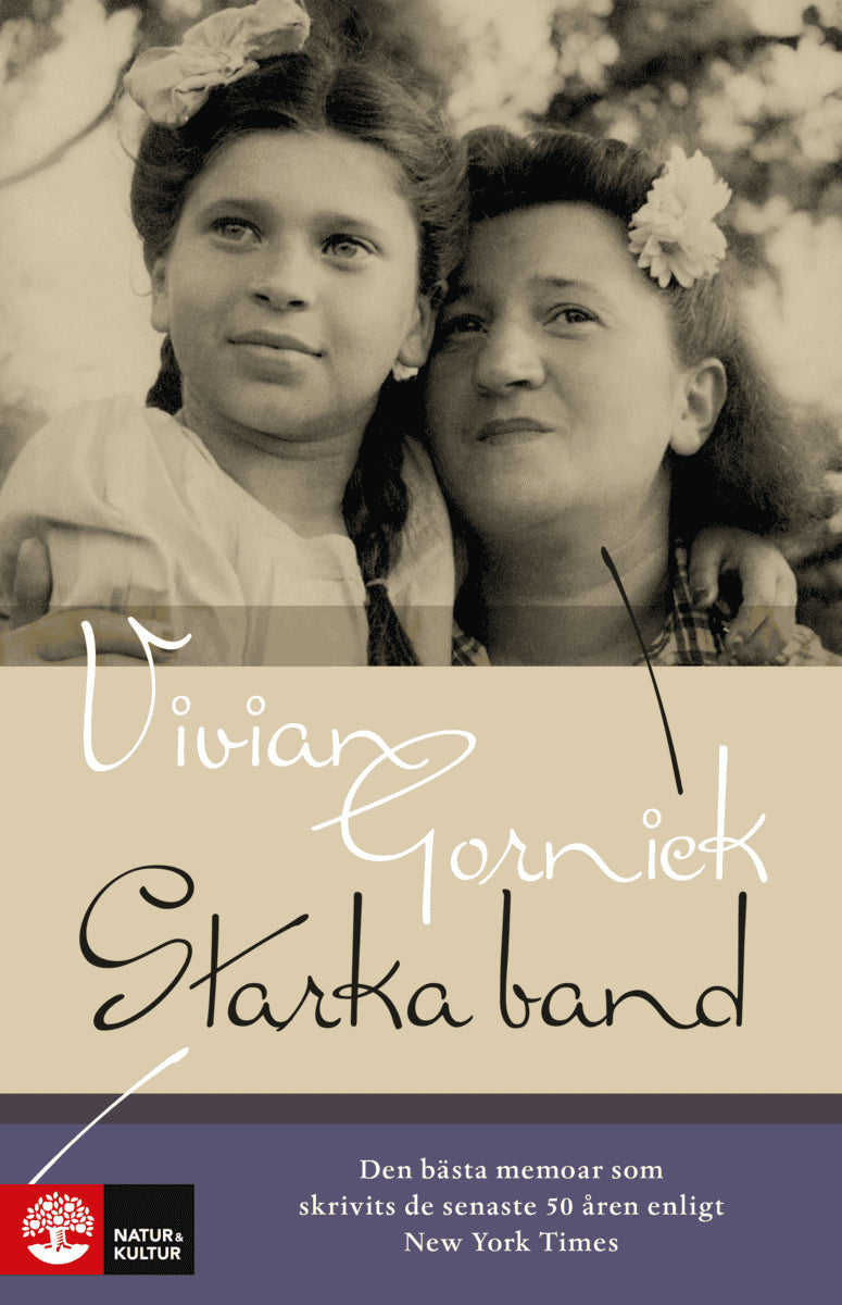 Vivian Gornick : Starka band