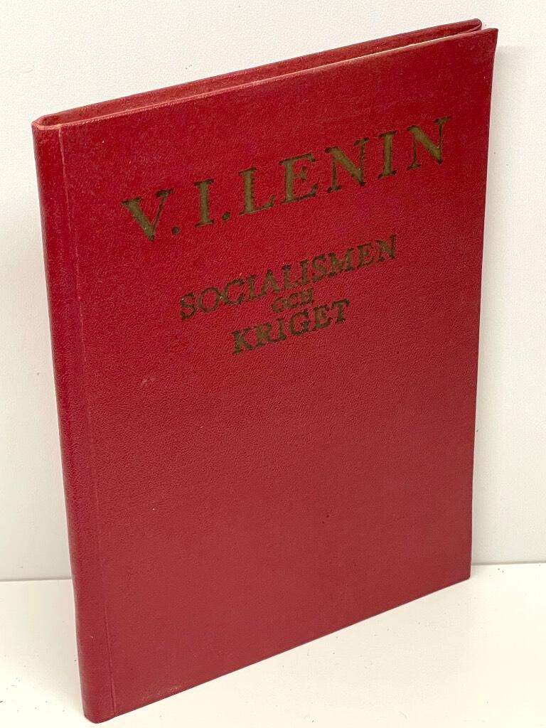 Vladimir Iljitj Lenin : Socialismen och kriget