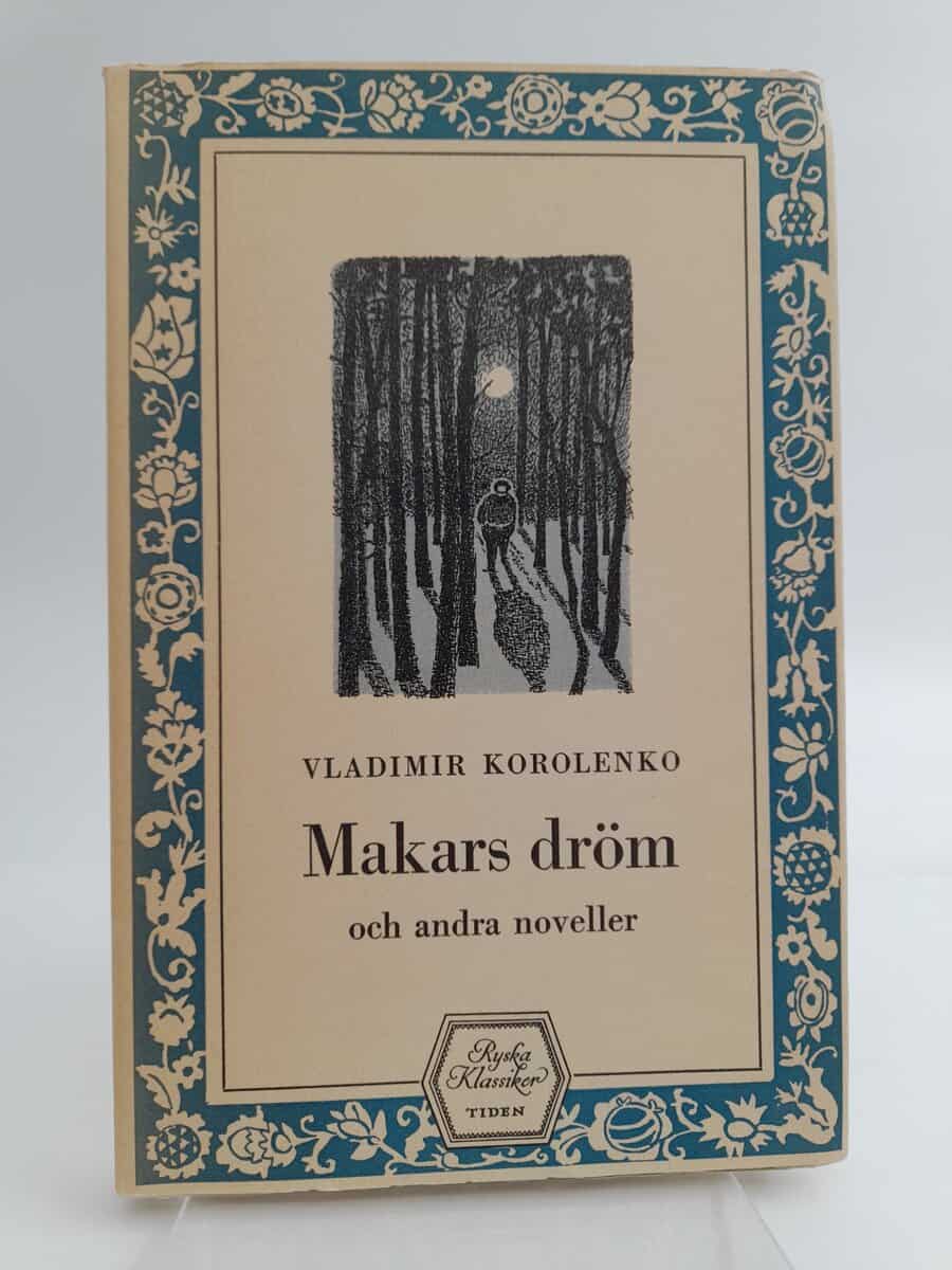 Vladimir Korolenko : Makars dröm och andra noveller