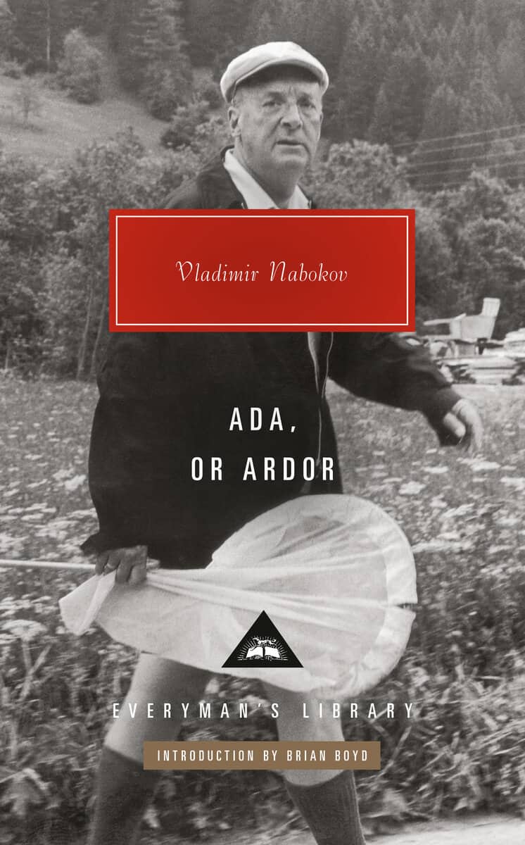 Vladimir Nabokov : Ada, or Ardor