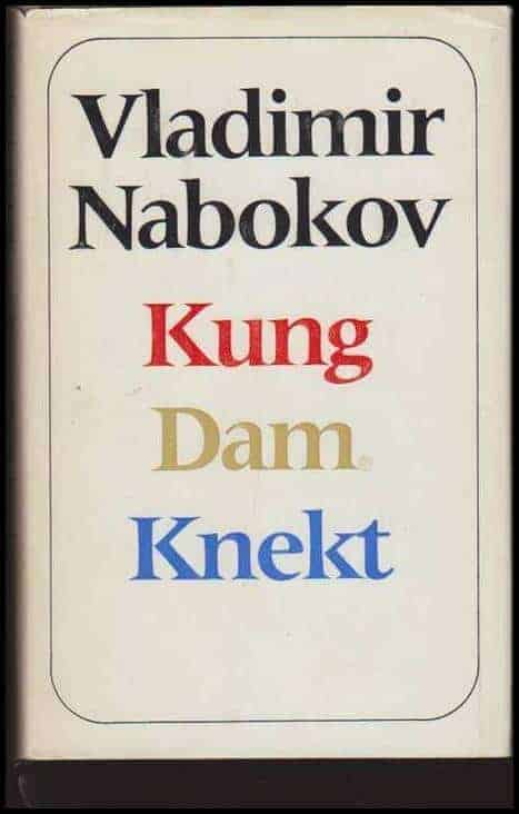 Vladimir Nabokov : Kung dam knekt