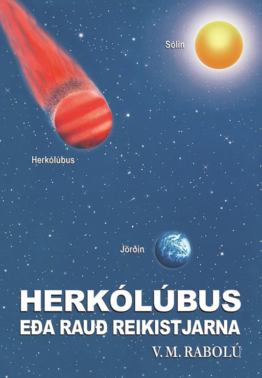 V.M. Rabolú : Herkólúbus eða Rauð Reikistjarna