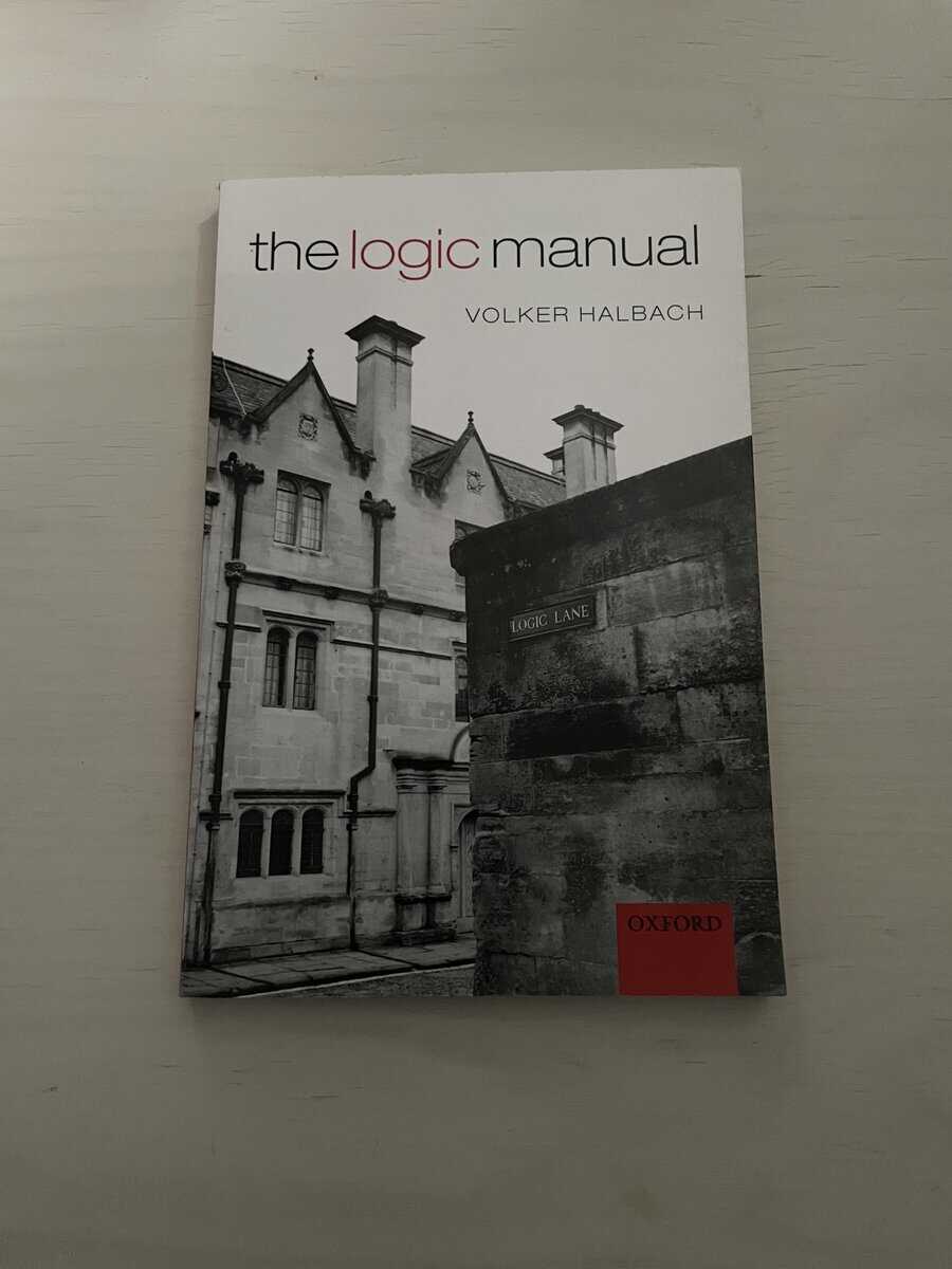 Volker Halbach : The logic manual