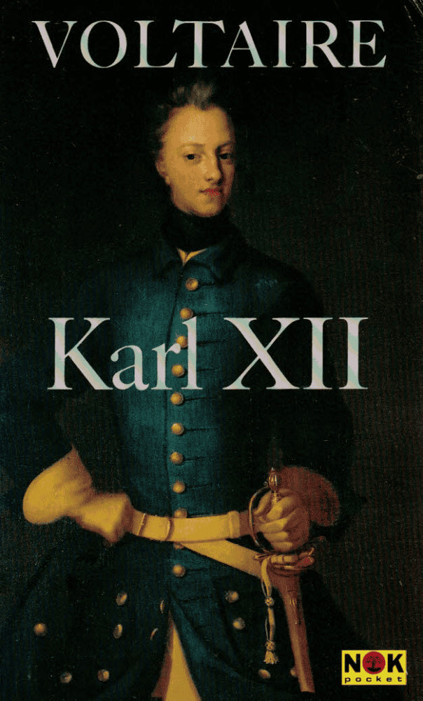 Voltaire : Karl XII