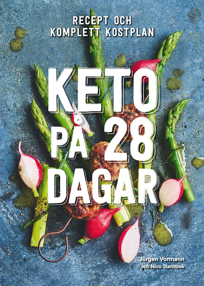 Vormann, Jürgen ; Stanitzok, Nico : Keto på 28 dagar