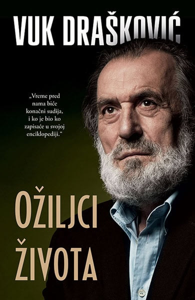 Vuk Drašković : Ožiljci života