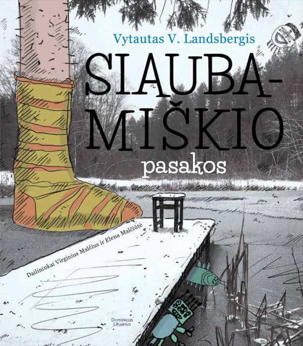 Vytautas V. Landsbergis : Siaubamiškio pasakos