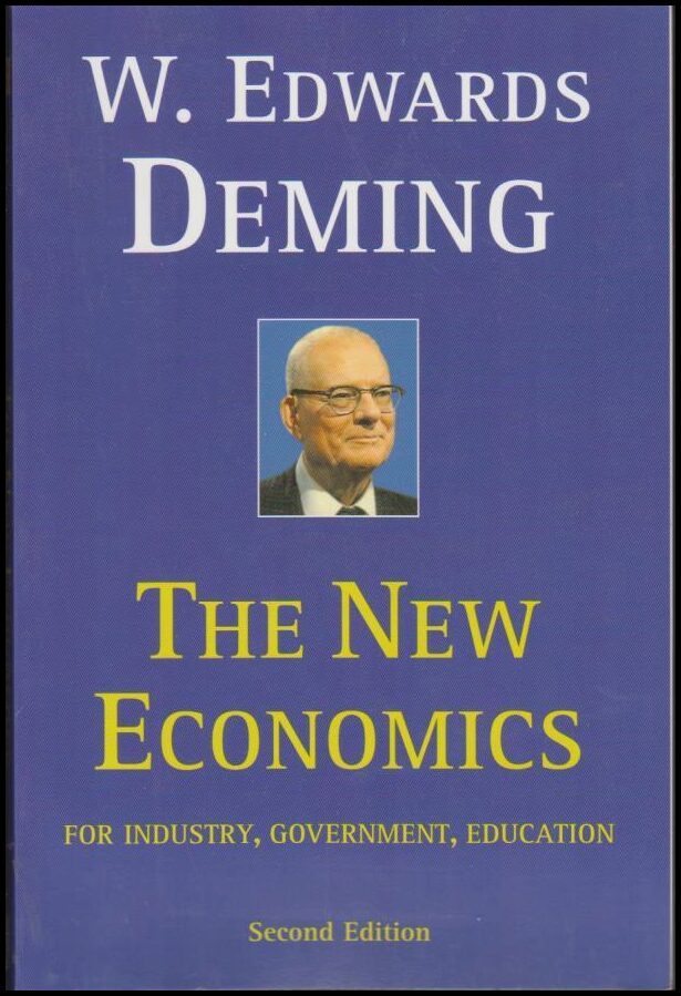 W. Edwards Deming : The new economics
