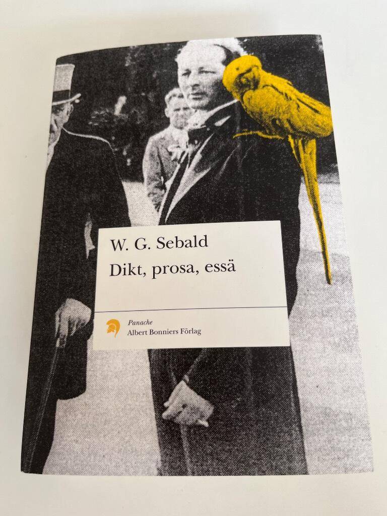 W. G. Sebald : Dikt, prosa, essä