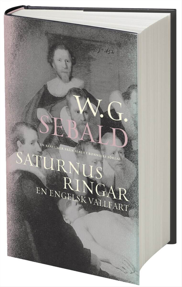W. G. Sebald : Saturnus ringar : en engelsk vallfart