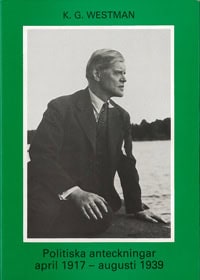 W. M. Carlgren : Politiska anteckningar april 1917-augusti 1939