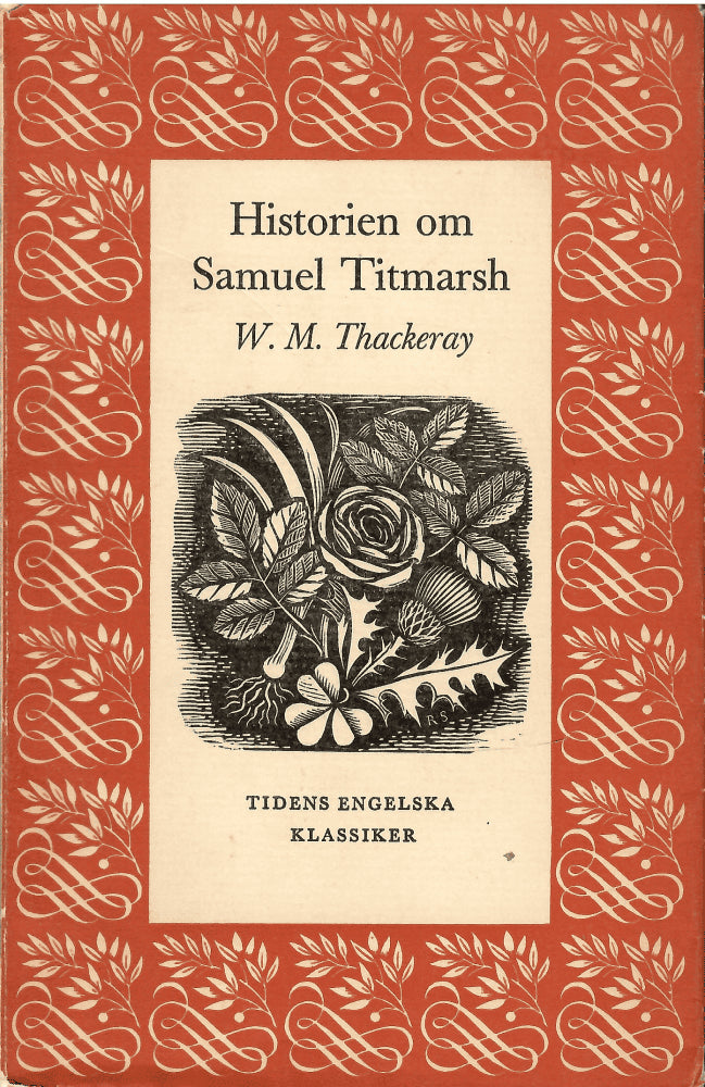 W. M. Thackeray : Historien om Samuel Titmarsh och den stora Hoggartydiamanten