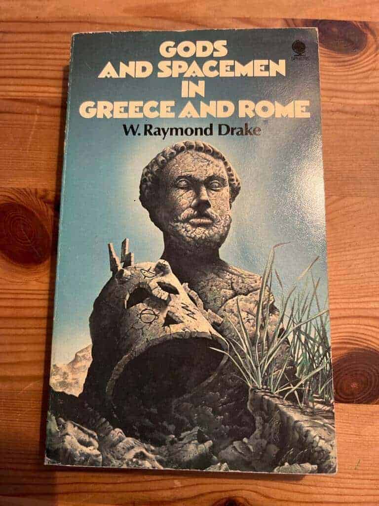 W. Raymond Drake : Gods and spacemen in Greece and Rome