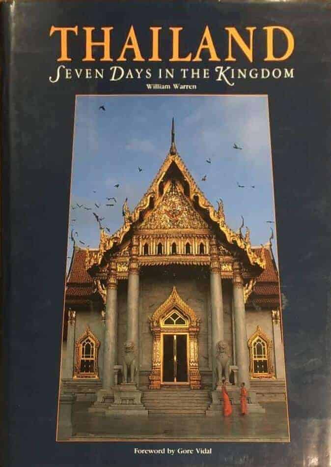 W Warren ; Gore Vidal : Thailand - Seven days in the kingdom