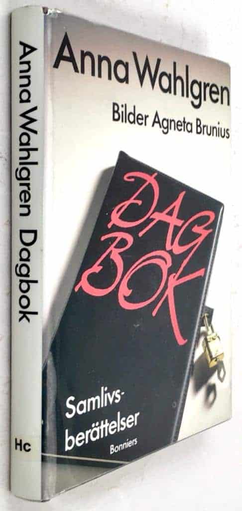 Wahlgren, Anna ; Brunius, Agneta : Dagbok