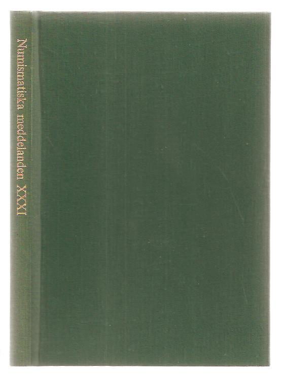 Wahlstedt, Axel m.fl. : Numismatiska meddelanden XXXI.
