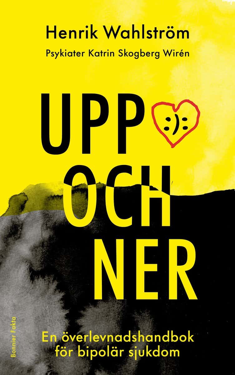 Wahlström, Henrik ; Skogberg Wirén, Katrin : Uppochner