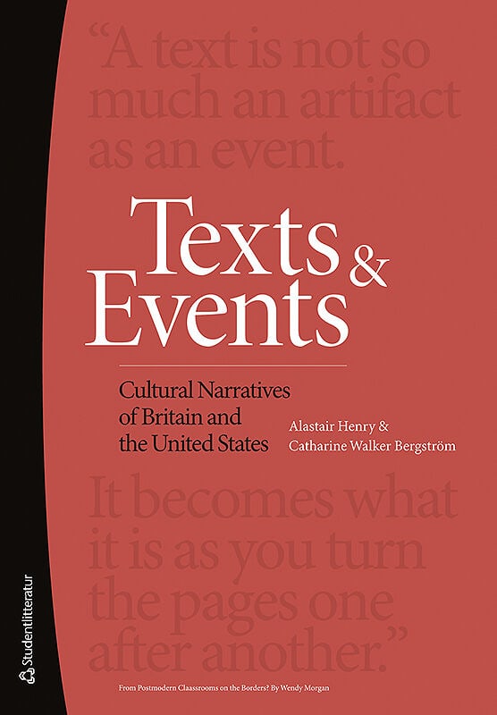 Walker Bergström, Catharine ; Henry, Alastair : Texts and Events : Cultural Narratives of Britain and the United States