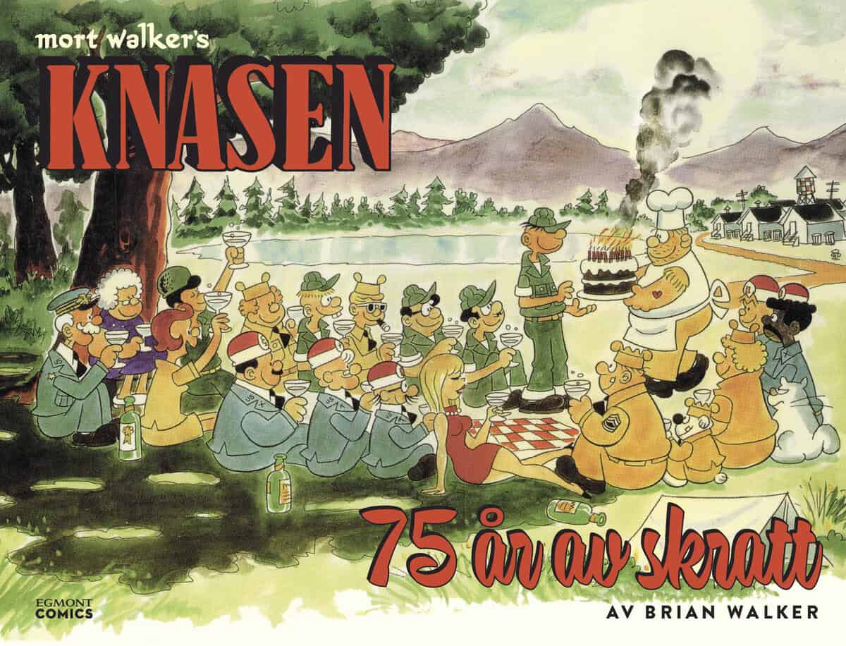 Walker, Brian ; Walker, Mort : Knasen 75 år av skratt