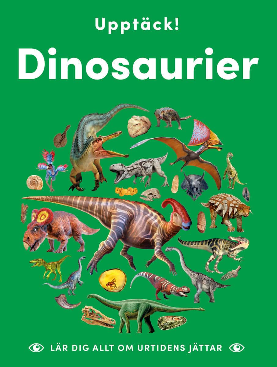 Walker, Sarah ; Grey, Samantha : Upptäck dinosaurier
