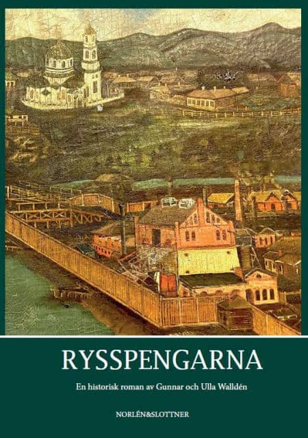 WALLDÉN, GUNNAR ; WALLDÉN ULLA : Rysspengarna