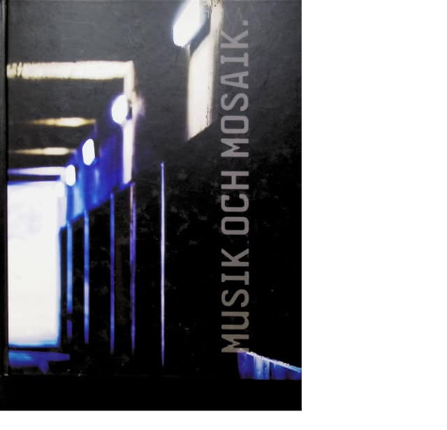 Wallenius Claes : Musik och mosaik