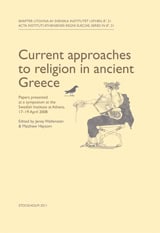 Wallensten, Jenny ; Haysom, Matthew : Current approaches to religion in ancient Greece