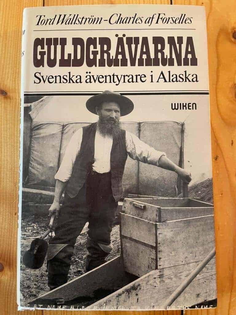 Wallström, Tord ; Forselles, Charles af : Guldgrävarna