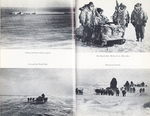 Wally Herbert : Across the Top of the World. The British Trans-Arctic Expedition