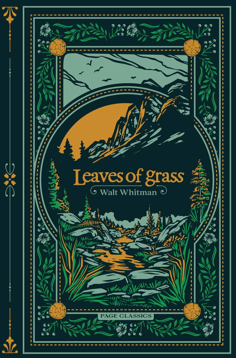 Walt Whitman : Leaves of Grass