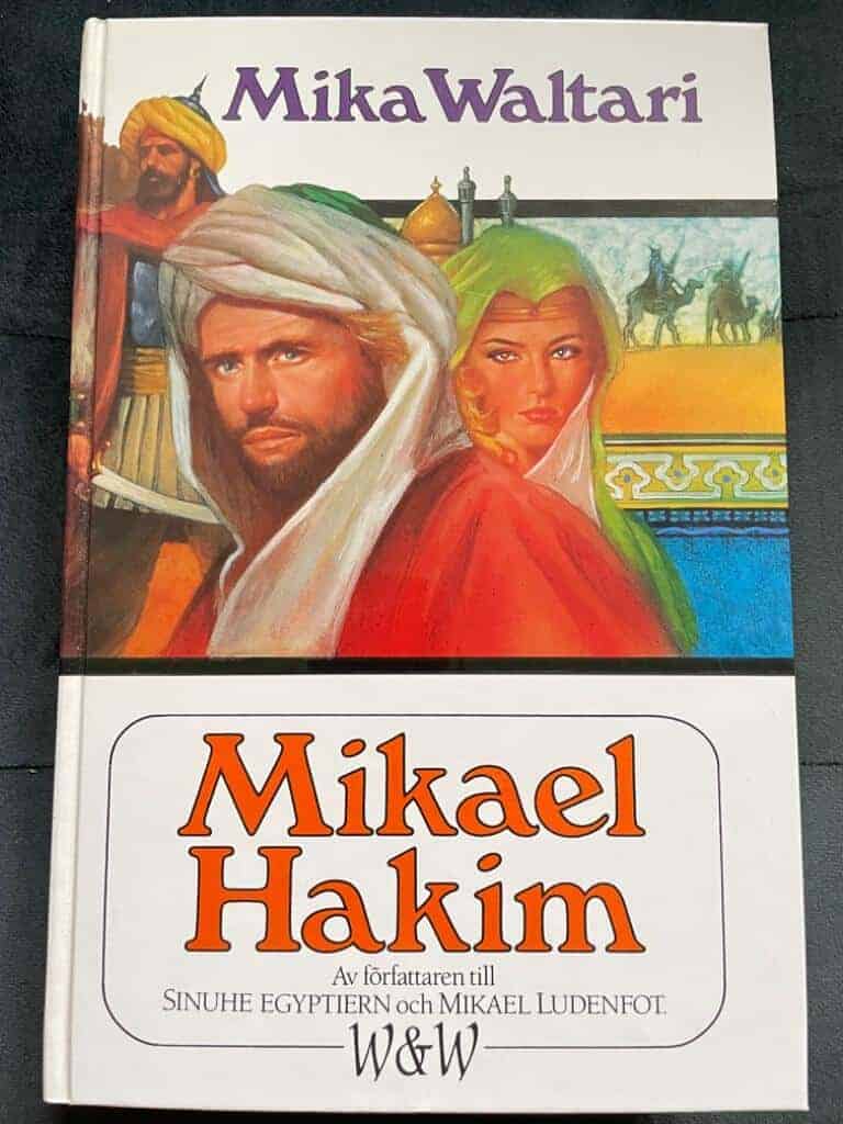 Waltari, Mika ; Tigerstedt, Örnulf : Mikael Hakim