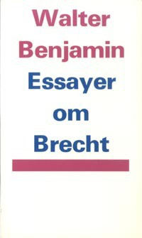 Walter Benjamin : Essayer om Brecht